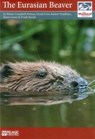 The Eurasian Beaver - Roisin Campbell-Palmer ; Derek Gow ; Robert Needham ; Simon Jones - 9781784270346