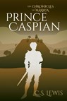 The Chronicles of Narnia: Prince Caspian - C. S. Lewis - 9781784284343