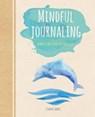 Mindful Journaling - WARD,  Tara - 9781784284510