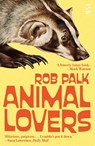 Animal Lovers - Rob Palk - 9781784634223