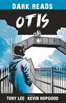 Otis - LEE,  Tony - 9781784644352