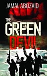 The Green Devil - Jamal Abozaid - 9781784650810