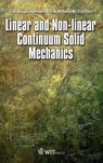 Linear and Non-Linear Continuum Solid Mechanics - S. Hernandez ; A. N. Fontan - 9781784662714