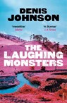 The Laughing Monsters - Denis Johnson - 9781784700225