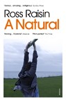 A Natural - Ross Raisin - 9781784702786