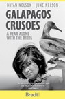 Galapagos Crusoes - June Nelson ; Bryan Nelson - 9781784778859