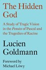 The Hidden God - Lucien Goldmann - 9781784784041