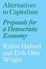Alternatives to Capitalism - Erik Olin Wright ; Robin Hahnel - 9781784785048