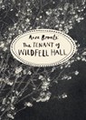 The Tenant of Wildfell Hall (Vintage Classics Bronte Series) - Anne Bronte - 9781784870751