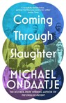 Coming Through Slaughter - Michael Ondaatje - 9781784877828