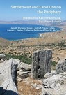Settlement and Land Use on the Periphery - Jere M. Wickens ; Susan I. Rotroff ; Tracey Cullen ; Lauren E. Talalay - 9781784918194