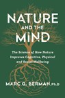 Nature and the Mind - Dr Dr Marc Berman - 9781785045264