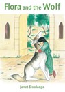 Flora and the Wolf - DOOLAEGE,  Janet - 9781785074448