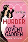 Murder in Covent Garden - Anita Davison - 9781785133312