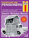 Haynes Explains Pensioners - Boris Starling - 9781785211058