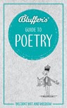 Bluffer's Guide to Poetry - YAPP,  Nick ; Meier, Richard - 9781785216176