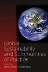 Global Sustainability and Communities of Practice - Carl A. Maida ; Sam Beck - 9781785338458