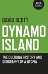 Dynamo Island - SCOTT,  David - 9781785351129