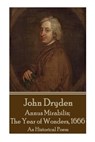 John Dryden - Annus Mirabilis; The Year of Wonders, 1666 - John Dryden - 9781785438622