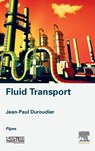 Fluid Transport - Jean-Paul (Engineer Duroudier - 9781785481840