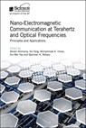 Nano-Electromagnetic Communication at Terahertz and Optical Frequencies - AKRAM (QUEEN MARY UNIVERSITY OF LONDON (QMUL),  School of Electronic Engineering and Computer Science, UK) Alomainy ; Ke (Assistant Professor, Northwestern Polytechnical University, School of Marine Science and Technology, Xi'an, China) Yang ; Muhammad A. (Professor, University of Glasgow, James Wat - 9781785619038