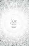The Beat of the Pendulum - Catherine Chidgey - 9781785630903