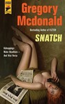 Snatch - Gregory Mcdonald - 9781785651823