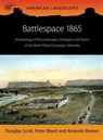 Battlespace 1865 - Douglas D Scott ; Peter Bleed ; Amanda Renner - 9781785703393