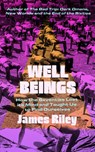 Well Beings - James Riley - 9781785787898