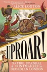 UPROAR! - LOXTON,  Alice - 9781785789540