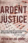 Ardent Justice - Peter Taylor-Gooby - 9781785899003