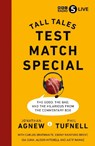 Test Match Special - AGNEW,  Jonathan ; Tufnell, Phil - 9781785947773