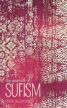 The Essence of Sufism - John C. Baldock - 9781785994777