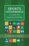 Sports Governance - Anne McFarland - 9781786050939