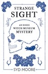 Strange Sight - Syd Moore - 9781786072054