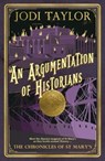 An Argumentation of Historians - Jodi Taylor - 9781786152336