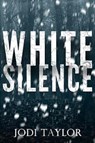 White Silence - Jodi Taylor - 9781786155658
