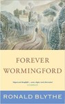 Forever Wormingford - BLYTHE,  Ronald - 9781786220271