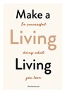 Make a Living Living - Nina Karnikowski - 9781786277961