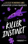 A NATURALS Novel: Killer Instinct, Book 2 - Jennifer Lynn Barnes - 9781786542229