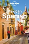 Lonely Planet Mexican Spanish Phrasebook & Dictionary - Lonely Planet ; Cecilia Carmona ; Rafael Carmona - 9781786576019