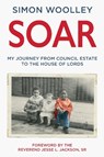 Soar - Simon Woolley - 9781786581174