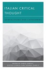 Italian Critical Thought - Dario Gentili ; Elettra Stimilli ; Glenda Garelli - 9781786604507