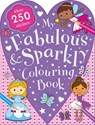 My Fabulous and Sparkly Colouring Book -  - 9781786703958