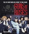 Guns N' Roses - Paul Elliott - 9781786750303