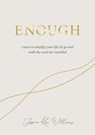 Enough - Jessica Rose Williams - 9781786785657
