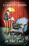 A Twist in the Tail - DOBBS,  Leighann - 9781786817266