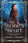 The Stone's Heart - Jessica Thorne - 9781786817549