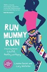 Run Mummy Run - Leanne Davies ; Lucy Waterlow - 9781786855916