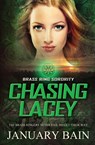 Chasing Lacey - January Bain - 9781786863638